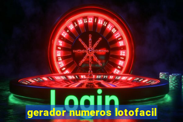 gerador numeros lotofacil
